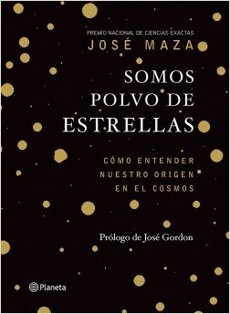 SOMOS POLVO DE ESTRELLAS