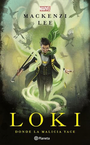 LOKI DONDE LA MALICIA YACE