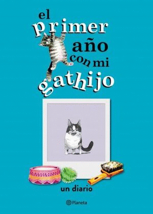 PRIMER A�O CON MI GATHIJO EL