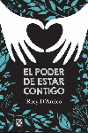 EL PODER DE ESTAR CONTIGO