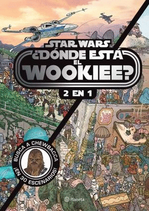 STAR WARS DONDE ESTA EL WOOKIEE