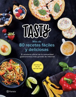 TASTY MAS DE 80 RECETAS FACILES Y DELICIOSAS