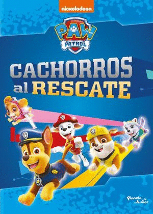 PAW PATROL CACHORROS AL RESCATE