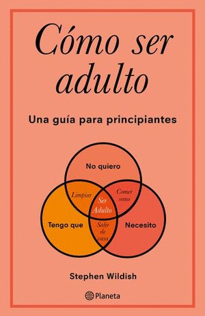 COMO SER ADULTO