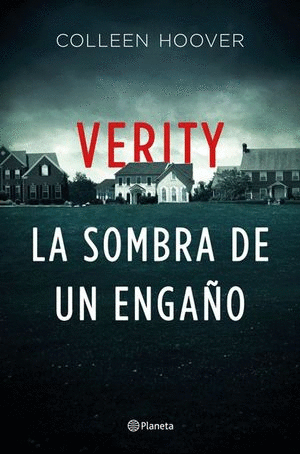 VERITY LA SOMBRA DE UN ENGAO