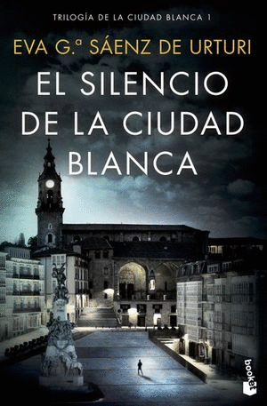EL SILENCIO DE LA CIUDAD BLANCA 1 LA CIUDAD BLANCA (BOLSILLO)