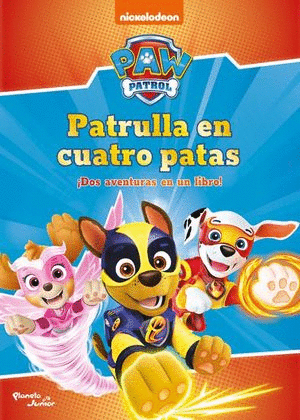 PATRULLA EN CUATRO PATAS