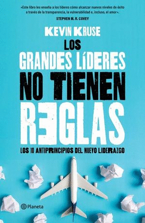 GRANDES LIDERES NO TIENEN REGLAS LOS