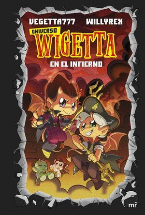 UNIVERSO WIGETTA 1 EN EL INFIERNO