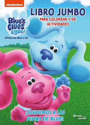 JUGUEMOS A LAS PISTAS DE BLUE