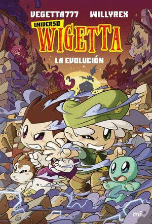 UNIVERSO WIGETTA 2 LA EVOLUCION