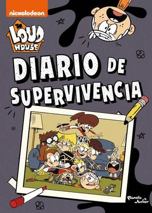 THE LOUD HOUSE DIARIO DE SUPERVIVENCIA