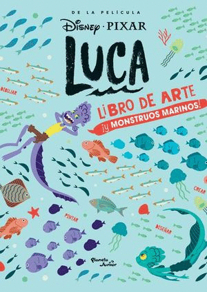 LUCA LIBRO DE ARTE Y MONSTRUOS MARINOS