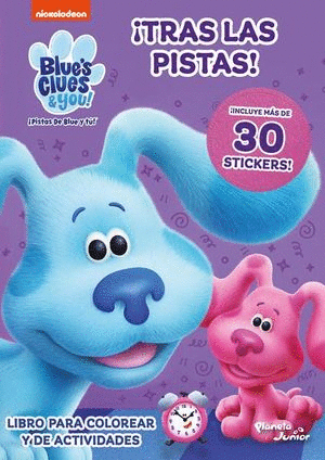 BLUES CLUES & YOU TRAS LAS PISTAS INLCUYE STICKERS