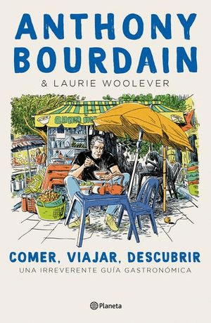 COMER VIAJAR DESCUBRIR