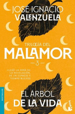 EL ARBOL DE LA VIDA 3  TRILOGIA DEL MALAMOR