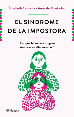 EL SINDROME DE LA IMPOSTORA