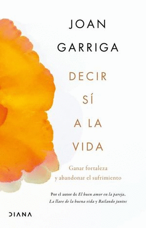 DECIR SI A LA VIDA