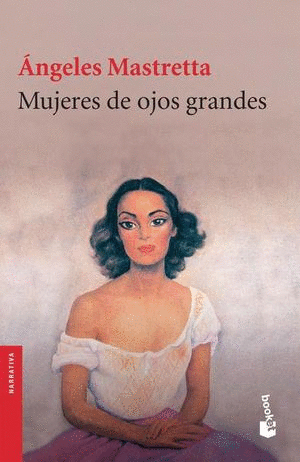 MUJERES DE OJOS GRANDES PASTA DURA