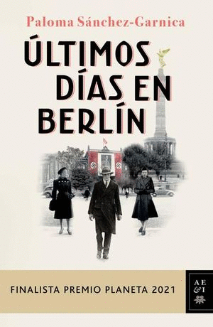 ULTIMOS DIAS EN BERLIN