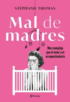 MAL DE MADRES