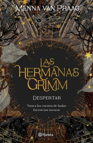 LAS HERMANAS GRIMM DESPERTAR VOL 1