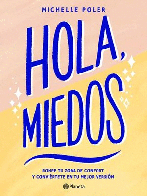 HOLA MIEDOS