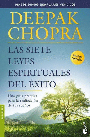 LAS SIETE LEYES ESPIRITUALES DEL EXITO