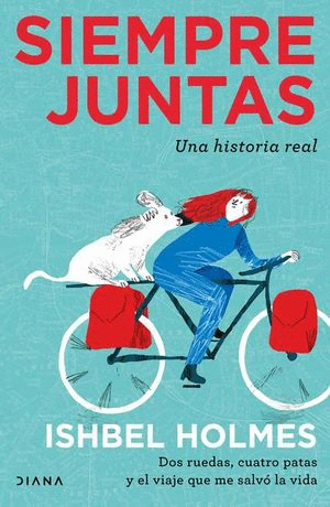 SIEMPRE JUNTAS UNA HISTORIA REAL