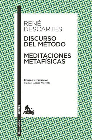 DISCURSO DEL METODO / MEDITACIONES METAFISICAS