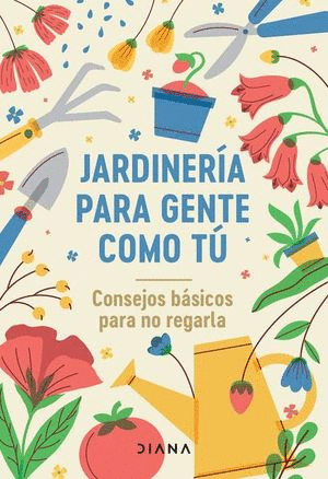 JARDINERIA PARA GENTE COMO TU