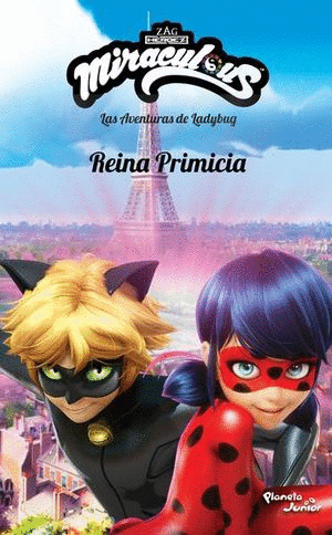 MIRACULOUS REINA PRIMICIA