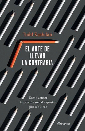 EL ARTE DE LLEVAR LA CONTRARIA
