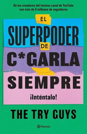 EL SUPERPODER DE CAGARLA SIEMPRE INTENTALO