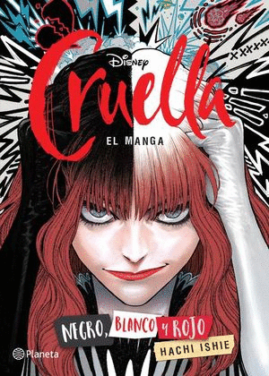 CRUELLA / EL MANGA