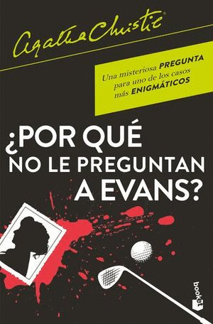 POR QUE NO LE PREGUNTAN A EVANS