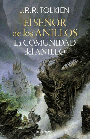 EL SEOR DE LOS ANILLOS LA COMUNIDAD DEL ANILLO