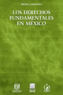 DERECHOS FUNDAMENTALES EN MEXICO LOS