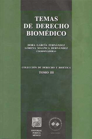 TEMAS DE DERECHO BIOMEDICO TOMO III