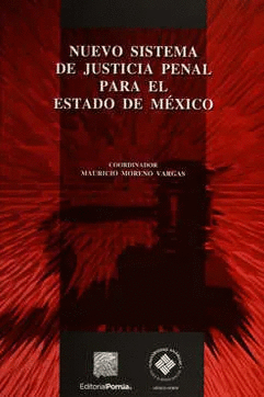 NUEVO SISTEMA DE JUSTICIA PENAL PARA ESTADO DE MEXICO