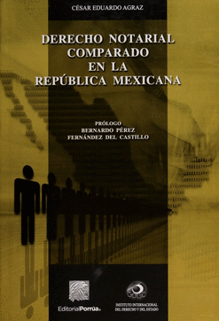 DERECHO NOTARIAL COMPARADO EN LA REPUBLICA MEXICANA