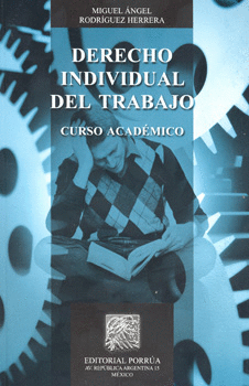 DERECHO INDIVIDUAL DEL TRABAJO