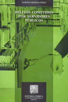 DELITOS COMETIDOS POR SERVIDORES PUBLICOS