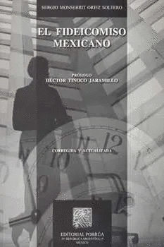 FIDEICOMISO MEXICANO EL