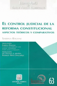 CONTROL JUDICIAL DE LA REFORMA CONSTITUCIONAL EL