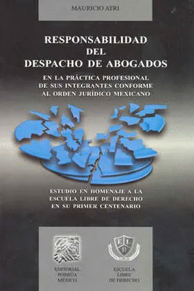 RESPONSABILIDAD DEL DESPACHO DE ABOGADOS