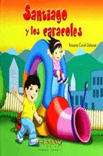 SANTIAGO Y LOS CARACOLES