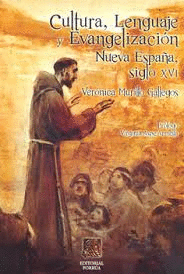 CULTURA LENGUAJE Y EVANGELIZACION NUEVA ESPAA SIGLO XVI
