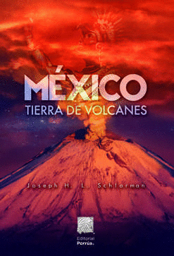 MEXICO TIERRA DE VOLCANES