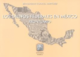 LOS DELITOS FEDERALES EN MEXICO